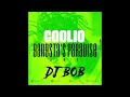 Coolio  gangstas paradise  remix dj bob 