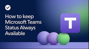 Keep Microsoft Teams Status Always Available! (100% Working 🟢)