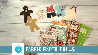 Fabric Paper Doll, A Sewing Tutorial, Great Child's Gift