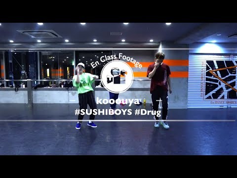 kooouya "Drug / SUSHIBOYS" @En Dance Studio SHIBUYA SCRAMBLE