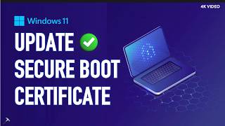 Update Secure Boot certificate in Windows 11