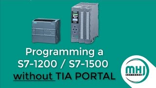 Program a S7-1200 / S7-1500 without TIA-PORTAL