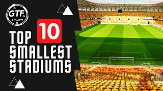 Top 10 Smallest Stadiums - Top 10 menores estádios.