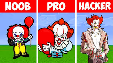 NOOB vs PRO vs HACKER PennyWise in Minecraft