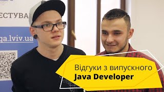Відгуки з випускного комплексного курсу Java Відгуки з випускного комплексного курсу Java
