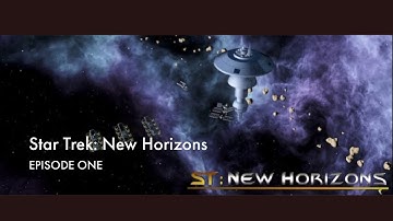 Star Trek New Horizons (a Stellaris Mod) Episode 1