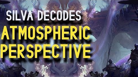 HOW TO PAINT ATMOSPHERIC PERSPECTIVE- Silva Decodes