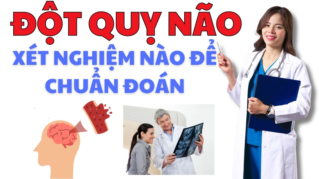Xét Nghiệm Nào Giúp Tầm Soát Đột Quỵ Não? |Dr Thùy Dung #drthuydung #dotquynao #dotquy