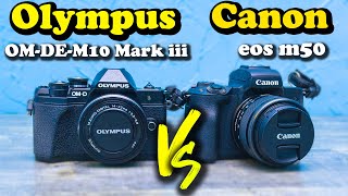 OLYMPUS  OM-DE-M10 mark 3 vs CANON eos M50. Сравнение. Какая камера лучше?! 📸