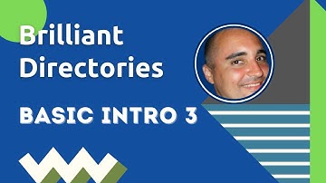 Basic Intro 3 - Customizing Brilliant Directories
