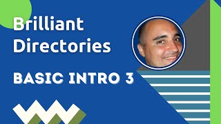 Basic Intro 3 - Customizing Brilliant Directories