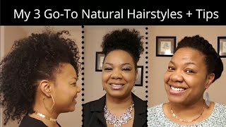 💥My 3 Go-To Natural Styles+Tips💥