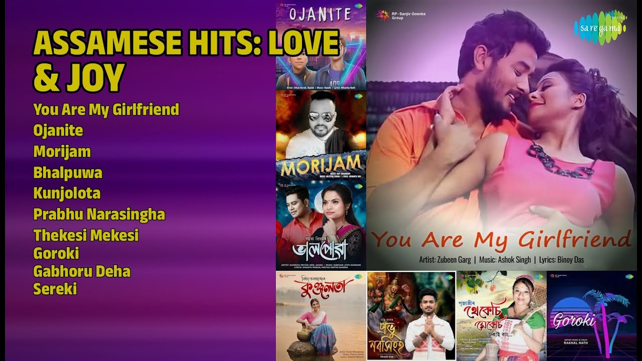 ভালপোৱাৰ সুৰ: অসমীয়া গীত | Zubeen Garg Songs | You Are My Girlfriend | Ojanite | Morijam