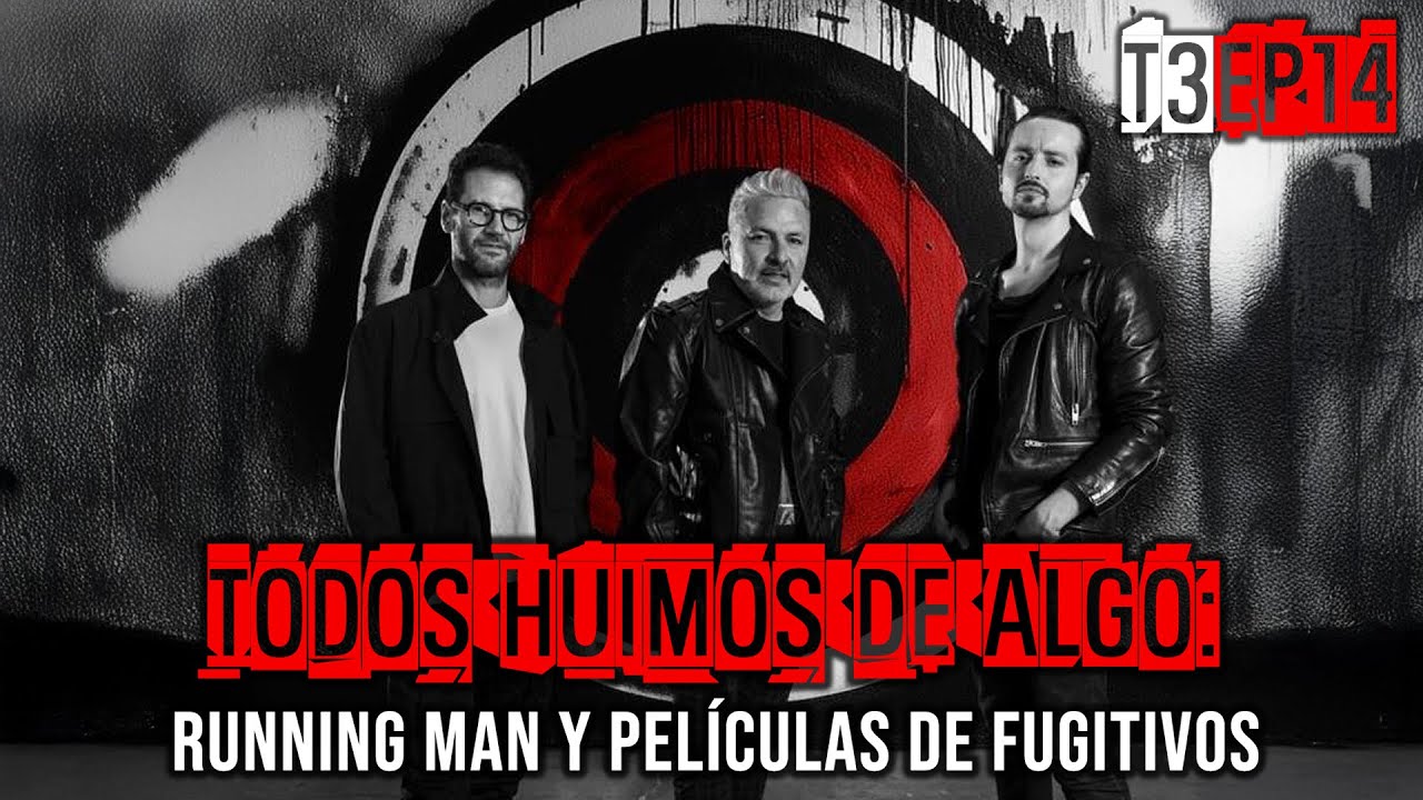Todos huimos de algo: Running man y películas de fugitivos