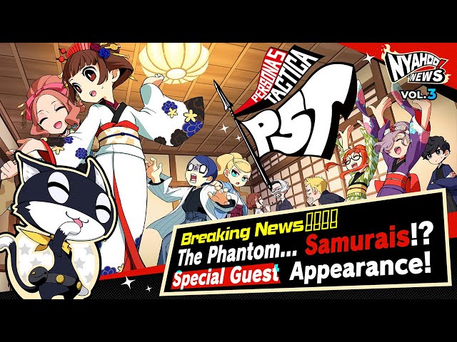 Persona 5 Tactica Yoshiki Kingdom, New Characters, Gameplay, and DLC  Overview Revealed