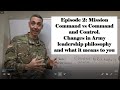 Mission Command Episode #2: Mission Command vs Command and Control.