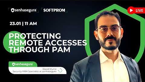 Protecting remote accesses Through PAM - Live demo