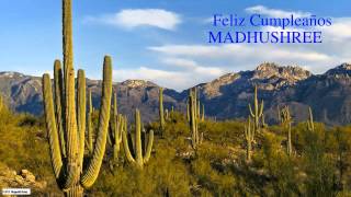 Madhushree  Nature & Naturaleza - Happy Birthday