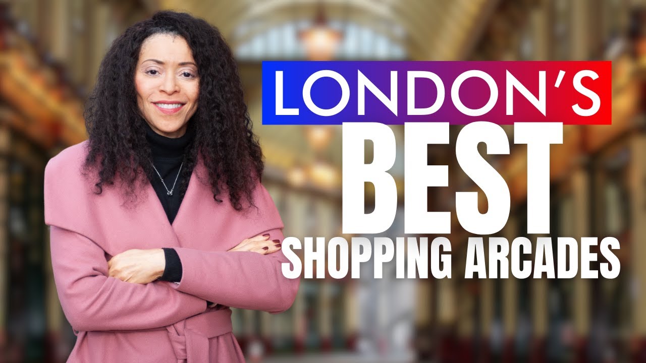 Exploring London's Hidden Gems: Top Shopping Arcades Unveiled