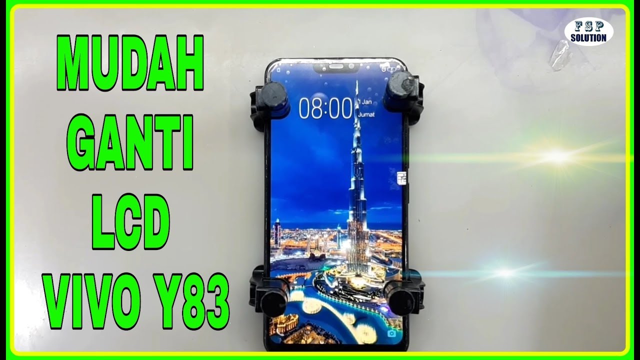 Praktis \u0026 Mudah Mengganti LCD Vivo Y83 