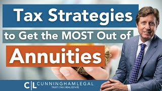 Tax Strategies to Get the MOST Out of Annuities: Financial  Tips!