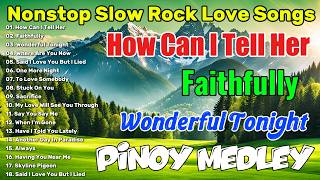 Download lagu NONSTOP SLOW ROCK LOVE SONGS 80S 90S 💖SLOW ROCK MEDLEY COLLECTION 💖