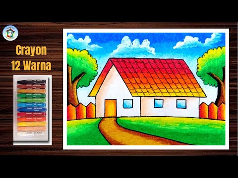 Cara Menggambar Rumah Dan Mewarnai