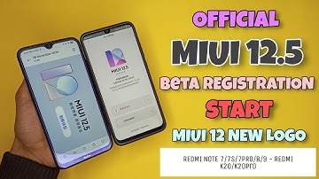 OFFICIAL MIUI 12.5 Beta Testing Registration Start | Supported Device List | Global Version? 😯