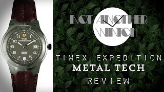 Timex Expedition Metal Tech Review (Part 1 of 4)
