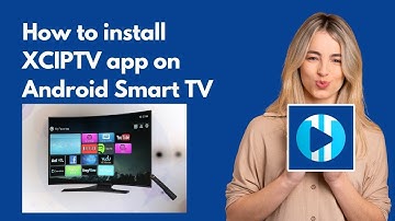 How to install/ download XCIPTV app on TCL Android Smart TV