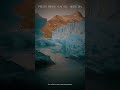 Mystical Glaciers of Patagonia #shorts