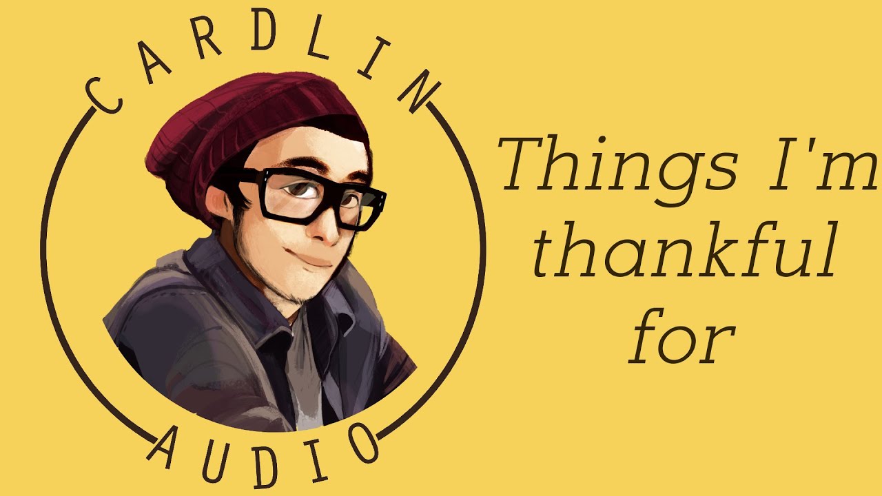 ASMR Voice: Things I'm thankful for [M4F] [Boyfriend] [Happy Thanksgiving!]