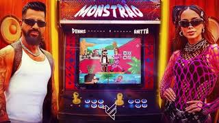 Dennis E Anitta - Monstrão