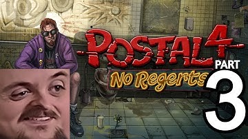 Forsen Plays Postal 4: No Regerts - Part 3 (With Chat)