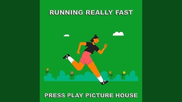 Running Really Fast