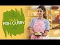 Oilfree fish curry  shilpa shetty kundra  healthy recipes  the art of loving food