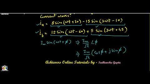 Example- Calculation of sum of two nonsinusoidal currents by Sudhanshu Gupta