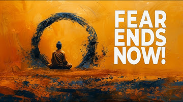 STOP BEING AFRAID - Turn Fear into Strength with Buddhist Wisdom