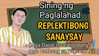 Sining Ng Paglalahad : Replektibong Sanaysay Sining Ng Paglalahad : Replektibong Sanaysay