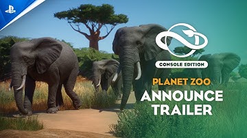 Planet Zoo: Console Edition - Announcement Trailer | PS5 Games
