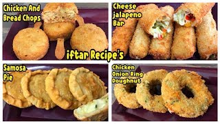 4 Unique Recipes For iftar /Ramazan Recipe By Yasmin Cooking