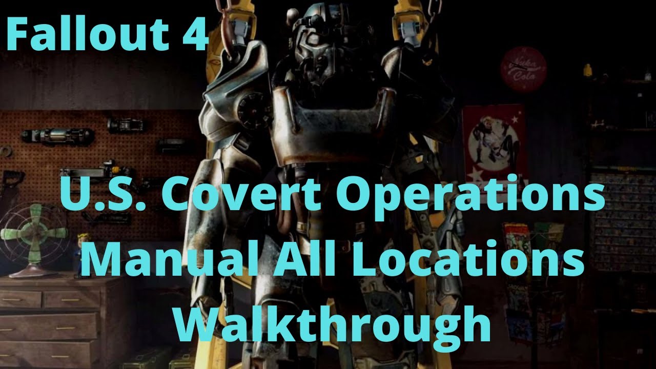 Fallout 4 U.S. Covert Operations Manual All Locations Walkthrough