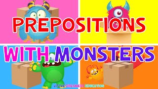 Fun Learning with Monsters: Prepositions for Kids | 4K
