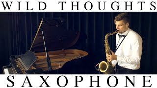 Video thumbnail of "Rihanna, DJ Khaled - Wild Thoughts (Saxophone Cover)"