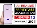 All Realme FRP Bypass Android 13 Without Pc✅ New 2024✅ All Realme Google Account Bypass Without Pc✅