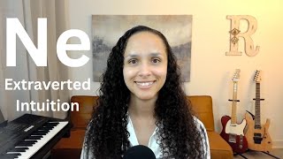 Cognitive Functions: Extraverted Intuition (Ne)