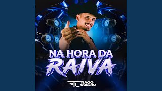 Na Hora da Raiva