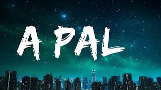 ROSALÍA - A Palé (Lyrics / Letra) 25p lyrics/letra