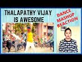 Thalapathy vijay dance mashup reaction  he is so amazing  ashmita reacts