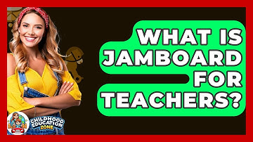 What Is Jamboard For Teachers? - Childhood Education Zone